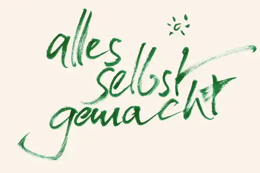 alles selbstgemacht